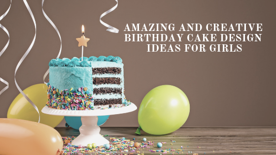 15 Amazing And Creative Birthday Cake Design Ideas For Girls,Small Kitchen And Bathroom Design