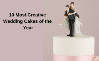 Best Creative Wedding Cakes of the Year
